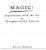 Kostya Kimlat - Magic Experiments With The Art & Thoughts On The Artistry